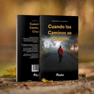Cuando los Caminos se Cruzan