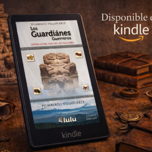 Los Guardianes Guerreros: Crónicas del hijo de los volcanes, Kindle